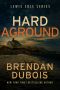 [Lewis Cole 11] • Hard Aground (Lewis Cole Book 11)